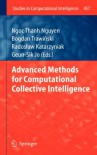 Advanced Methods for Computational Collective Intelligence (Studies in Computational Intelligence) - 