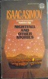 Nightfall and Other Stories - Isaac Asimov