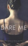 Dare Me - Megan Abbott