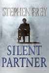 Silent Partner - Stephen W. Frey