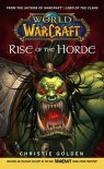 Rise of the Horde - Christie Golden