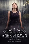 Angels Dawn (The Dawn Trilogy Book 1) - Komali da Silva