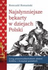 Najsłynniejsze bękarty w dziejach Polski - Romuald Romański