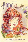 Anne of Avonlea (Anne of Green Gables) by Montgomery, L.M. (2014) Paperback - L.M. Montgomery