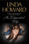 An Independent Wife - Linda Howard