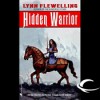 Hidden Warrior - Lynn Flewelling, Victor Bevine