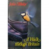 A Walk Through Britain - John Hillaby