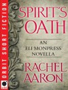 Spirit's Oath - Rachel Aaron
