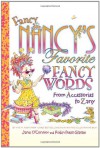 Fancy Nancy's Favorite Fancy Words: From Accessories to Zany - Jane O'Connor, Robin Preiss Glasser