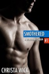 Smothered - Christa Wick