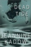 Dead Tide - Jeannine Kadow