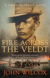 Fire Across the Veldt - John Wilcox