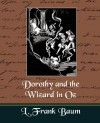Dorothy and the Wizard in Oz (New Edition) - L. Frank Baum