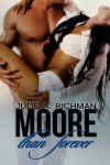 Moore than Forever - Julie A. Richman