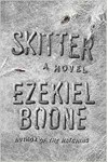 Skitter - Ezekiel Boone