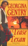 To Tease A Texan - Georgina Gentry