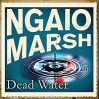 Dead Water - Ngaio Marsh, James Saxon