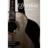 Effortless (Thoughtless, #2) - S.C. Stephens