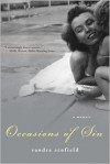 Occasions of Sin: A Memoir - Sandra Scofield