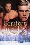 Comfort and Joy - Charley Descoteaux