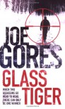 Glass Tiger - Joe Gores