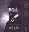 A Mammal's Notebook: Collected Writings of Erik Satie - Erik Satie, Ornella Volta, Anthony Melville