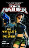 Lara Croft, Tomb Raider: The Amulet of Power - Mike Resnick