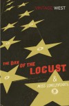 The Day of the Locust and Miss Lonelyhearts - Nathanael West