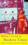 When I Lived In Modern Times - Linda Grant