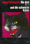 Die drei Fragezeichen und die schwarze Katze - William Arden, Alfred Hitchcock