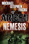 Arisen : Nemesis - Michael Stephen Fuchs
