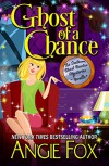 Ghost of a Chance (Southern Ghost Hunter Mysteries) - Angie Fox