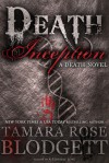 Death Inception - Tamara Rose Blodgett