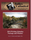 Indies Unlimited 2014 Writing Stimulus Package and Planner (Volume 2) - K. S. Brooks, Stephen Hise