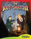 The Body-Snatcher - Vincent Goodwin