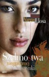Szelmostwa niegrzecznej dziewczynki - Mario Vargas Llosa, Marzena Chrobak