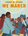 We March - Shane W. Evans