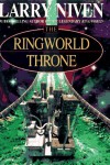 Ringworld Throne  - Larry Niven