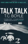 Talk, Talk - T.C. Boyle