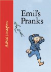 Emil's Pranks - Astrid Lindgren