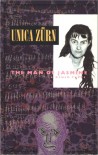 The Man of Jasmine & Other Texts - Unica Zürn