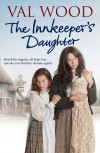 The Innkeeper's Daughter - Val Wood