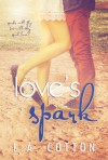 Love's Spark - L.A. Cotton