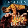 Fire in His Blood: Fireblood Dragon Romance, Book 1 - Noelle Bridges, Tantor Audio, Ruby Dixon, Jeremy York