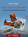 Hopp! Hopp! Es geht weiter. Vom Glück und Unglück eines Reiseleiters im Wilden Westen (German Edition) - Oliver Tappe