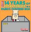 14 Years of Loyal Service in a Fabric-Covered Box: A Dilbert Book - Scott Adams