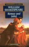 Romeo and Juliet - William Shakespeare