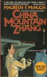 China Mountain Zhang - Maureen F. McHugh