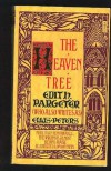 The Heaven Tree - Edith Pargeter