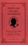 The Sherlock Holmes Handbook - Ransom Riggs, Eugene Smith